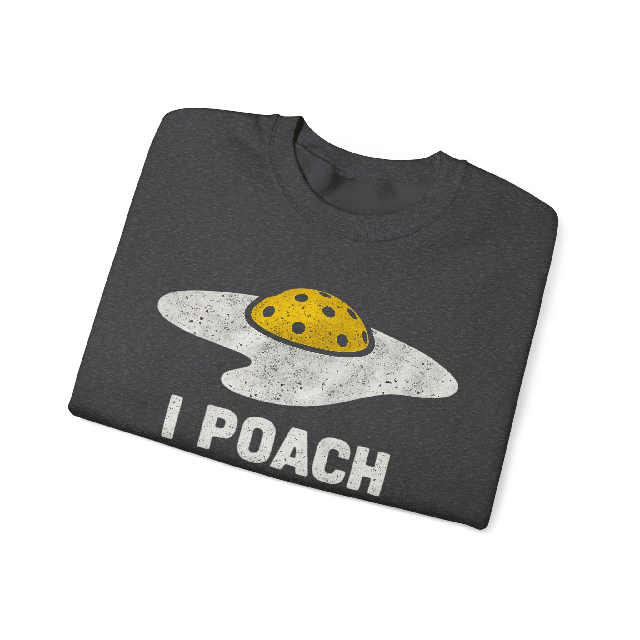Crewneck Sweatshirt I Poach