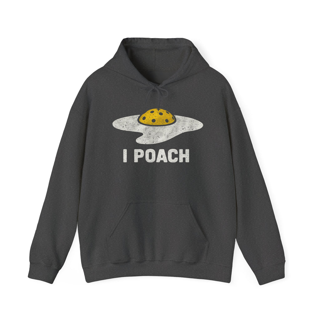 Hoodie I Poach
