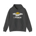 Hoodie I Poach