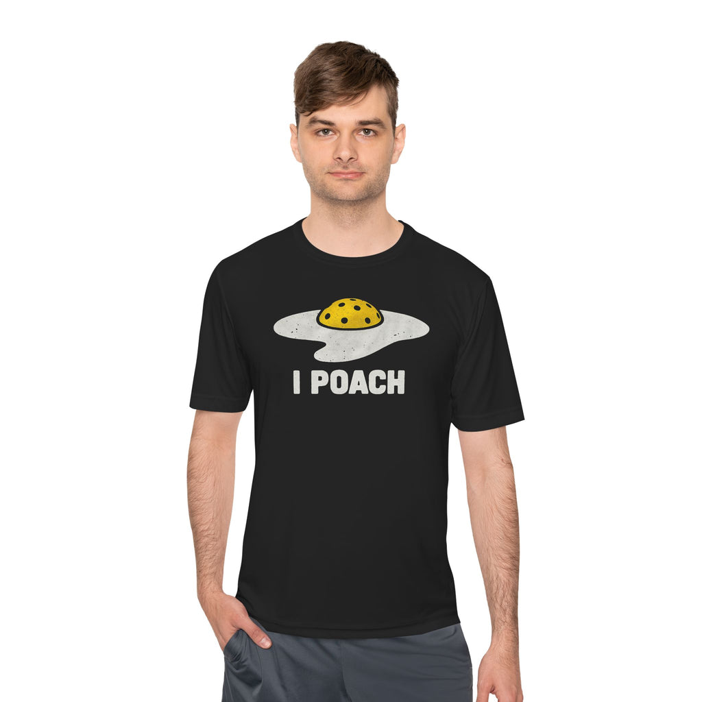 Performance T-Shirt "I Poach"