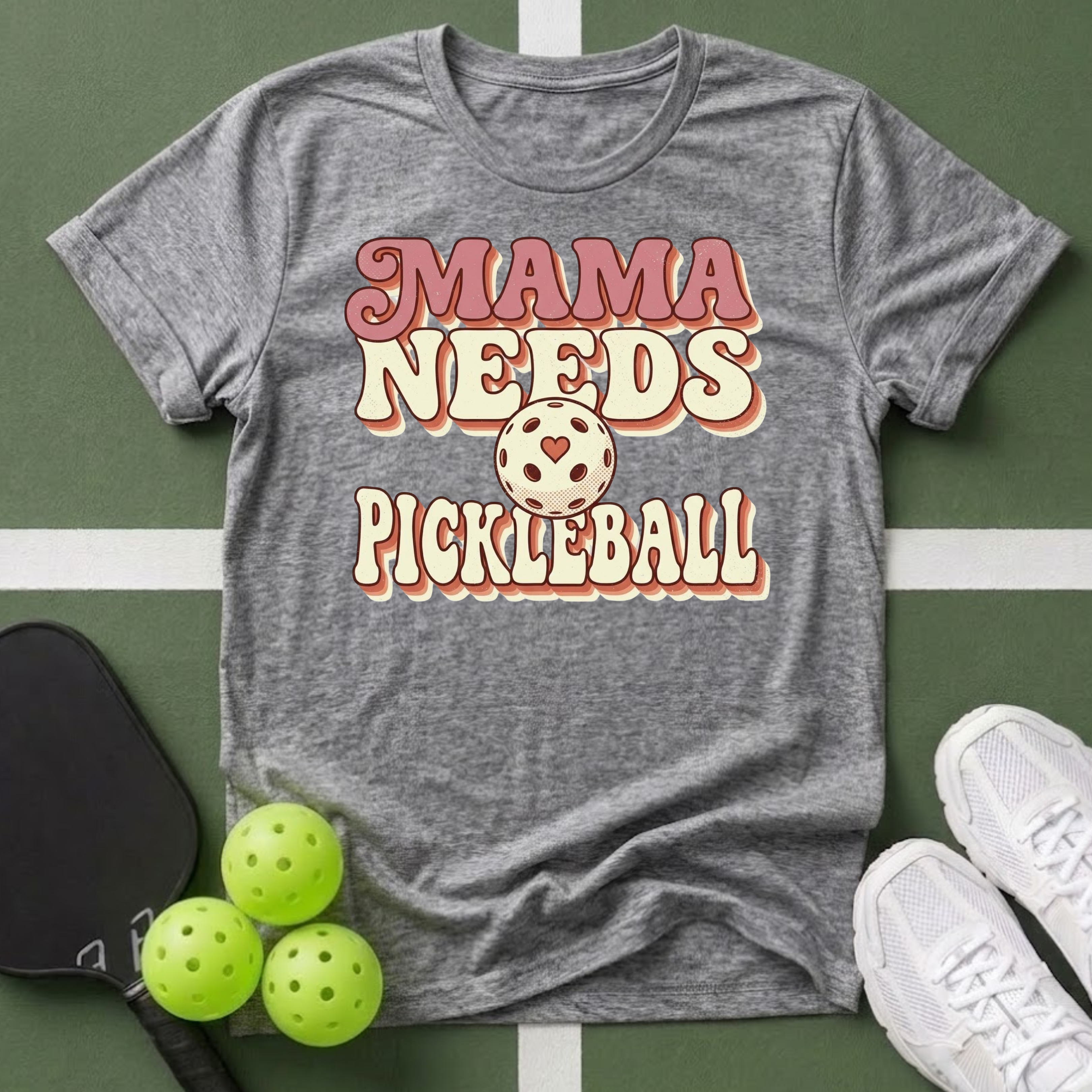 Mama Needs Pickleball T-Shirt