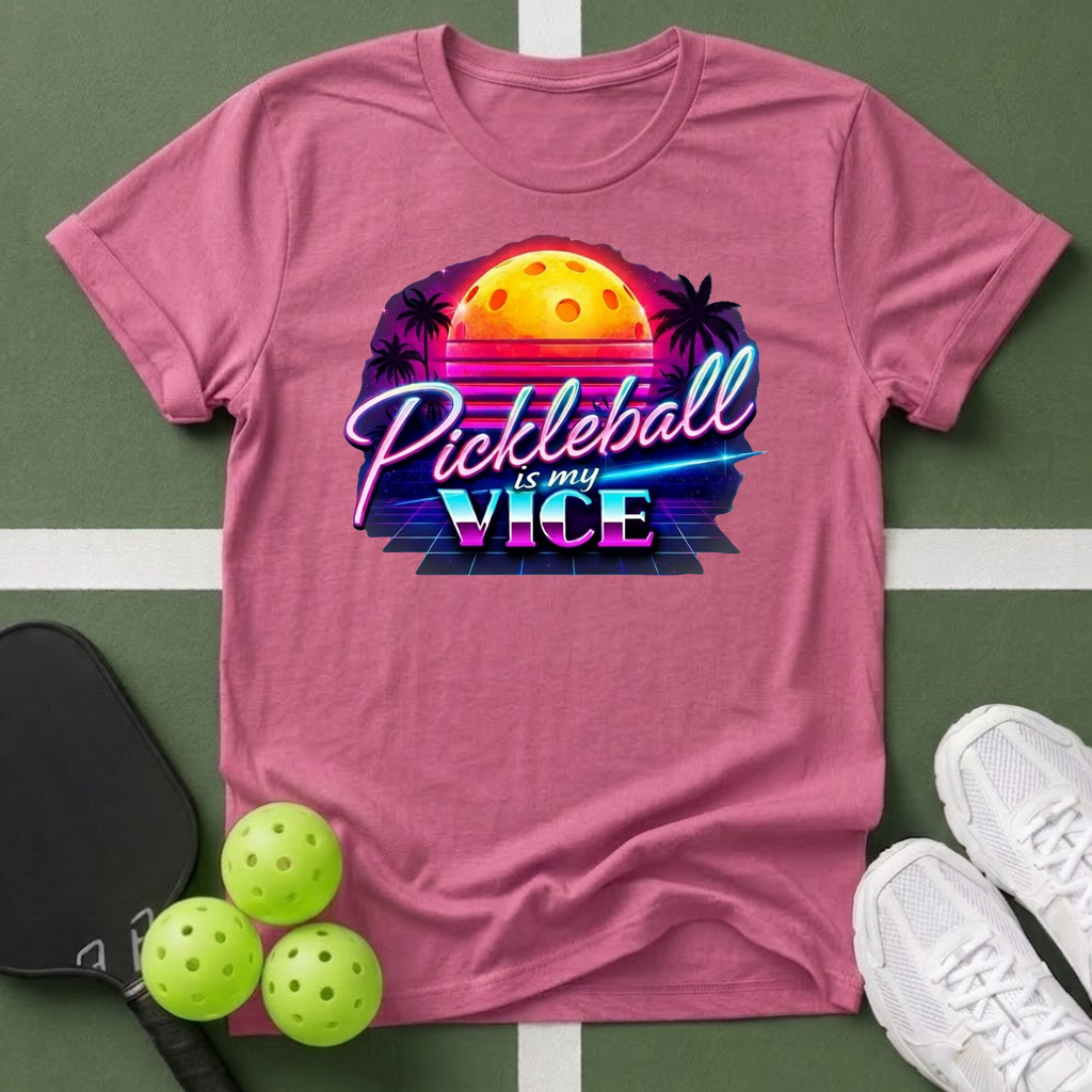 Pickleball Is My Vice T-Shirt