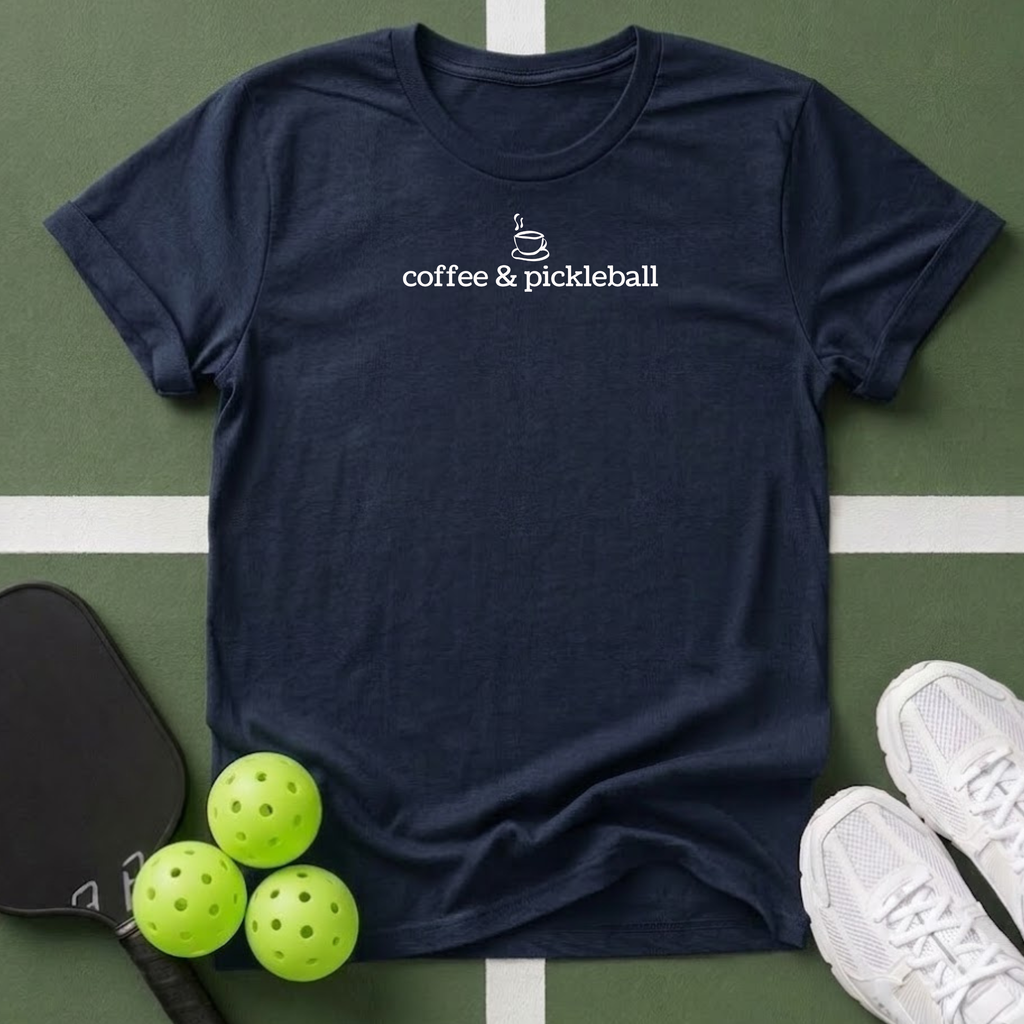 Coffee & Pickleball T Shirt