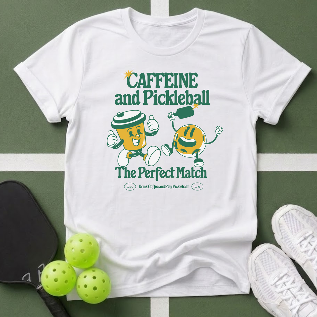 Caffeine & Pickleball T-Shirt