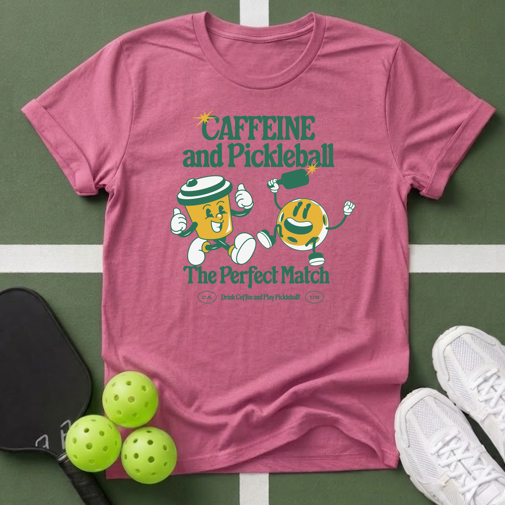Caffeine & Pickleball T-Shirt