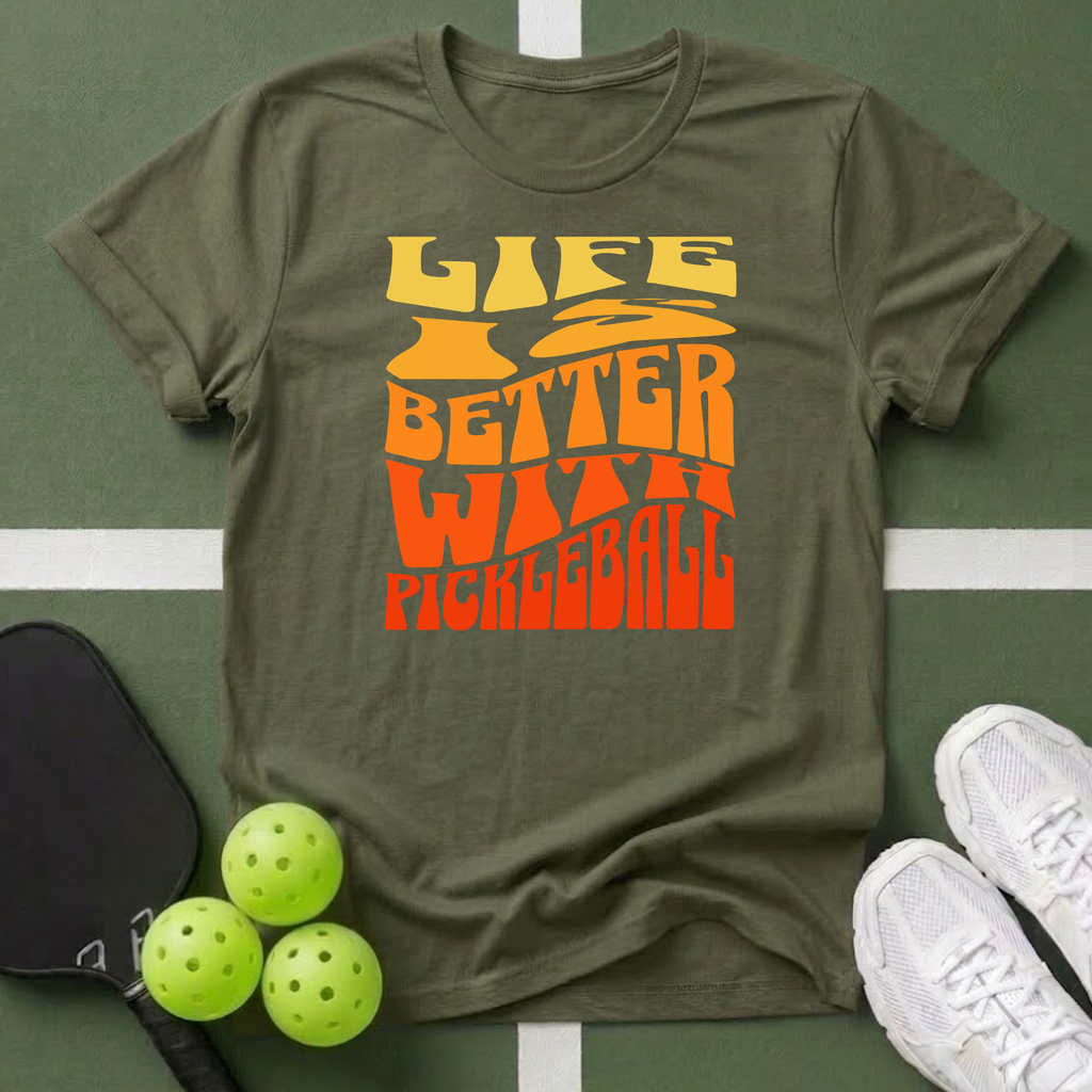 Life Is Better With Pickleball T-Shirt