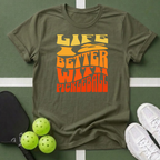 Life Is Better With Pickleball T-Shirt