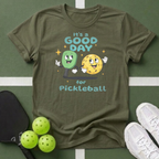 It's a Good Day for Pickleball T- Shirt