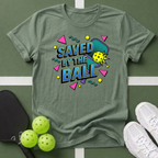 Saved by the Ball T-Shirt