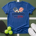 Dinking Since 1776 Pickleball T-Shirt