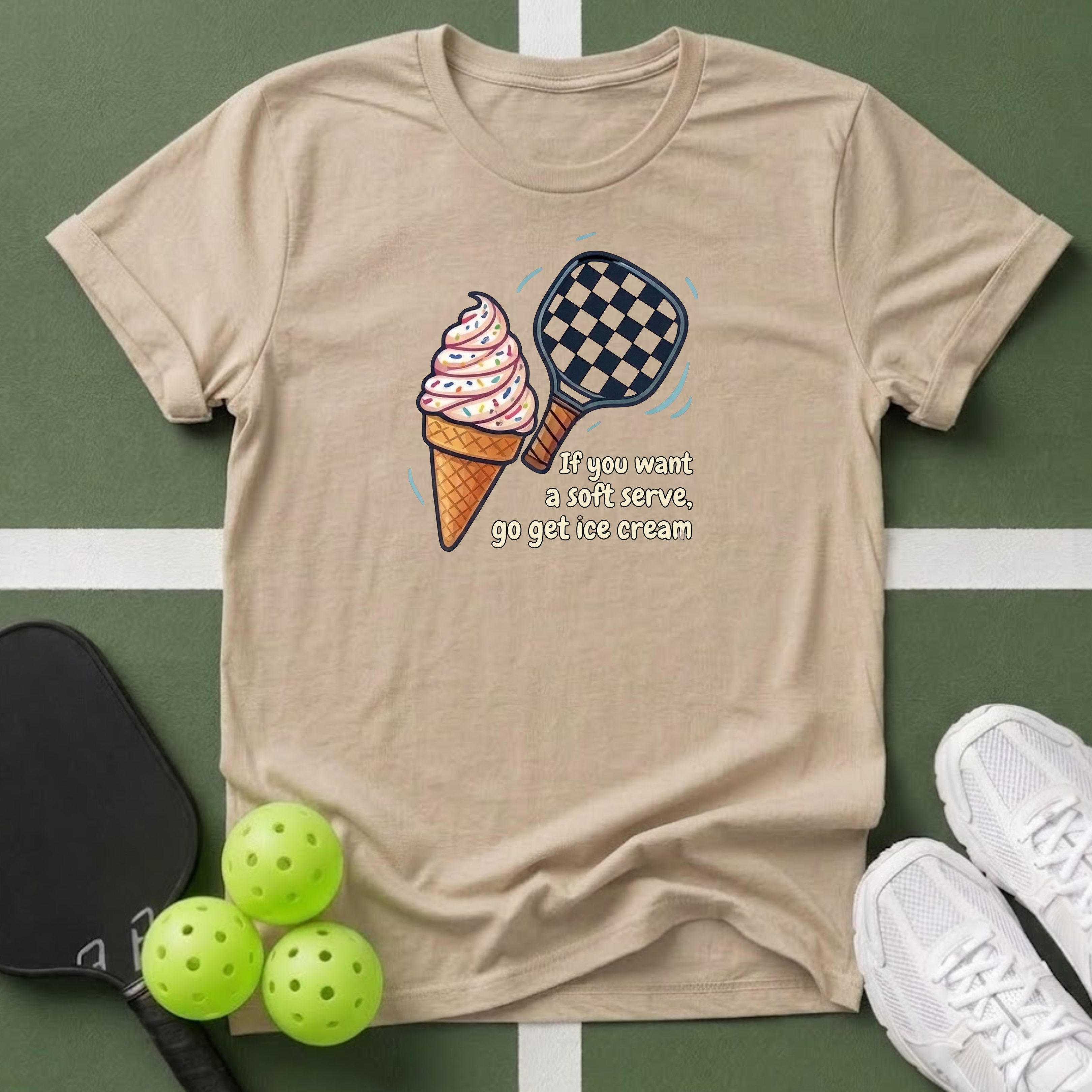 If You Want a Soft Serve, Get an Ice Cream T-Shirt