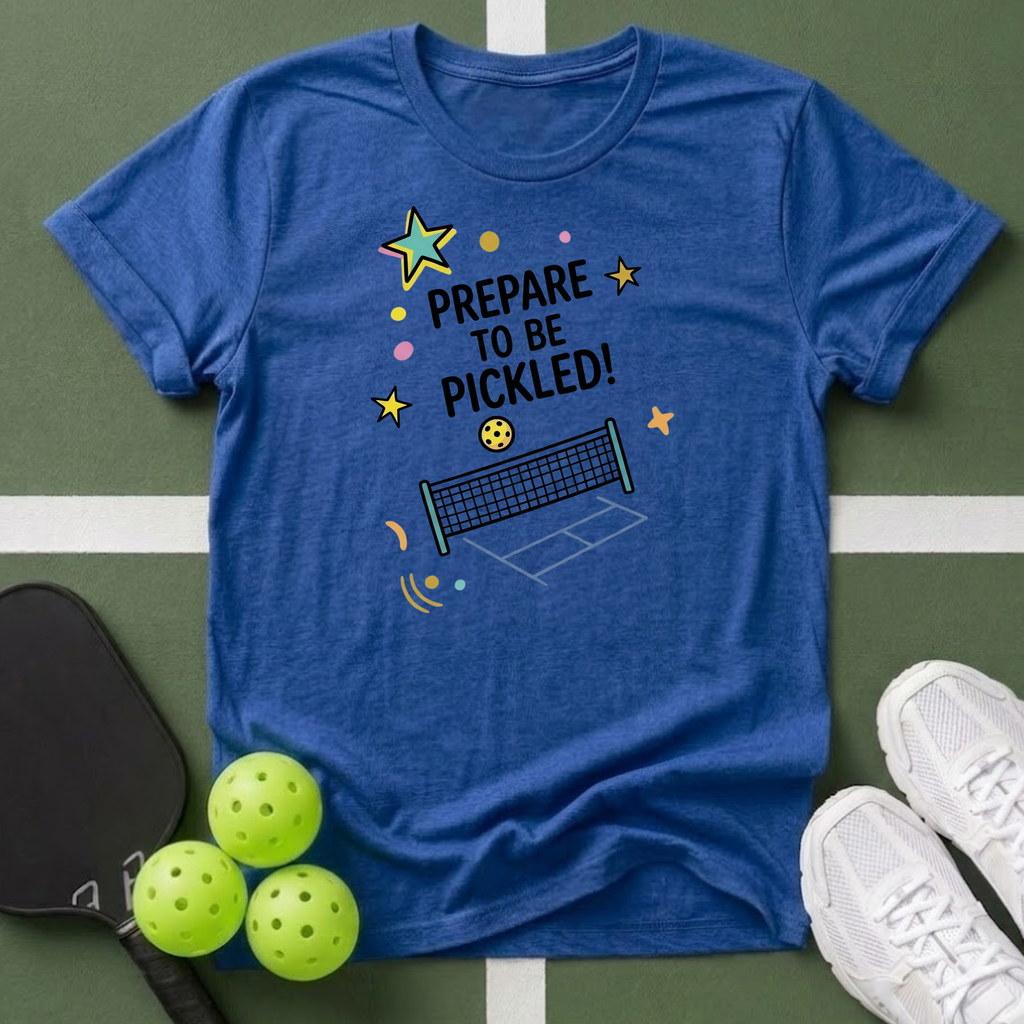 Prepare To Be Pickled T-Shirt
