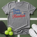 Dinks, Drinks & Freedom T-Shirt