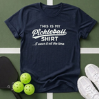 This Is My Pickleball T-Shirt