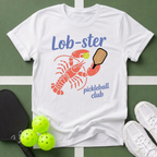 A Lob-ster Pickleball Club T-Shirt