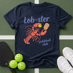 A Lob-ster Pickleball Club T-Shirt