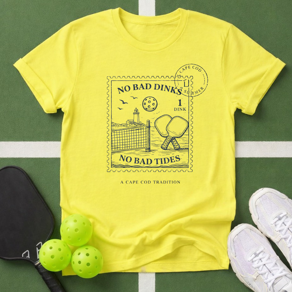 No Bad Dinks, No Bad Tides T-Shirt