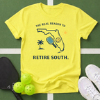 The Real Reason to Retire South T-Shirt