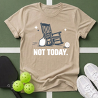 Not Today Rocking Chair T-Shirt