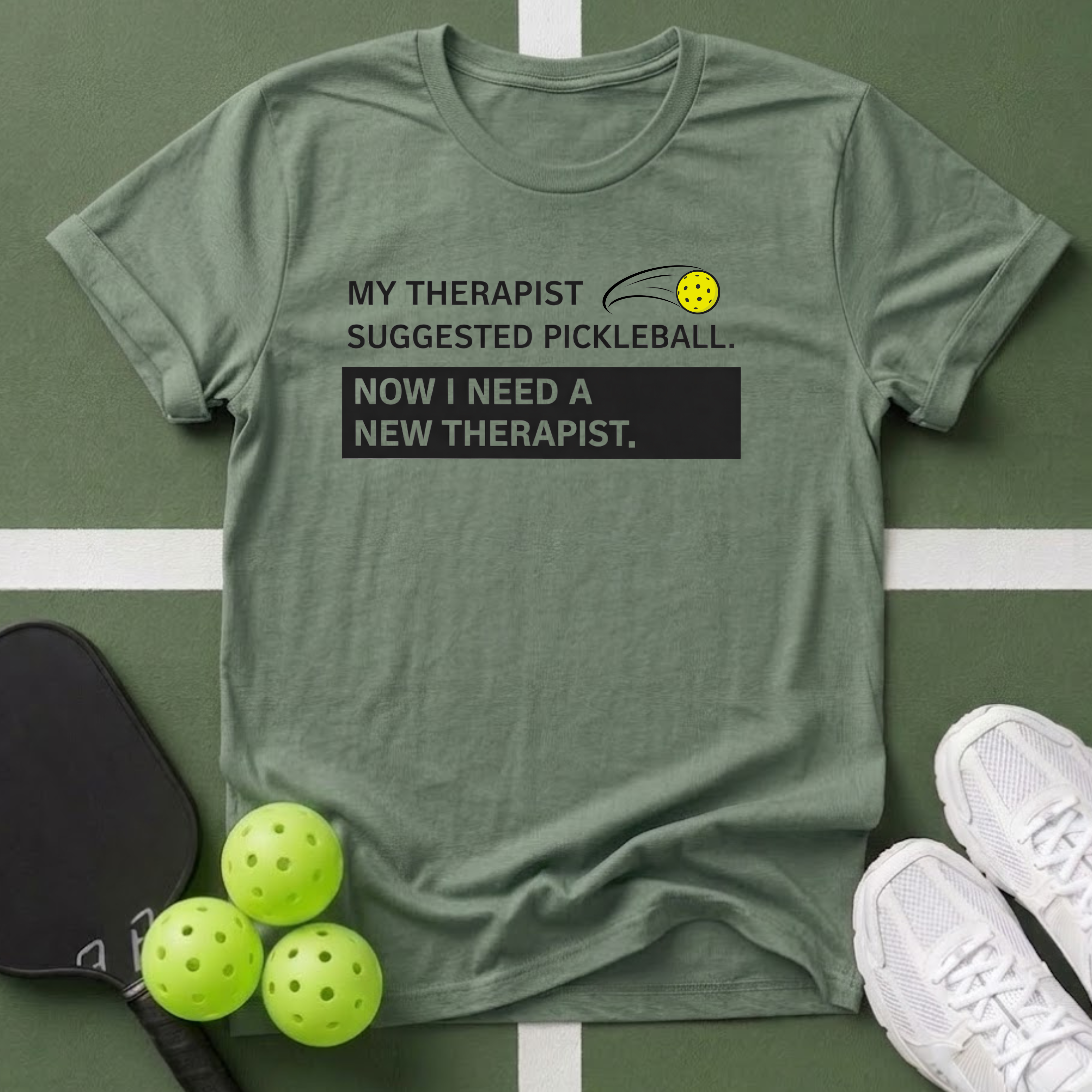 My Therapist Suggested Pickleball T-Shirt