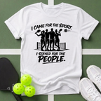 Stayed for the People T-Shirt