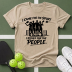 Stayed for the People T-Shirt
