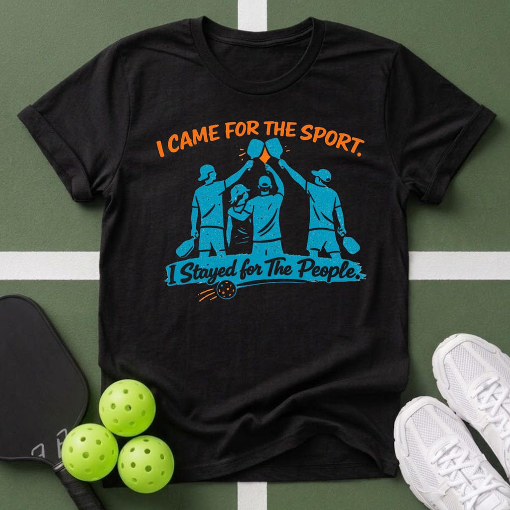I Came for the Sport, Stayed for the People T-Shirt