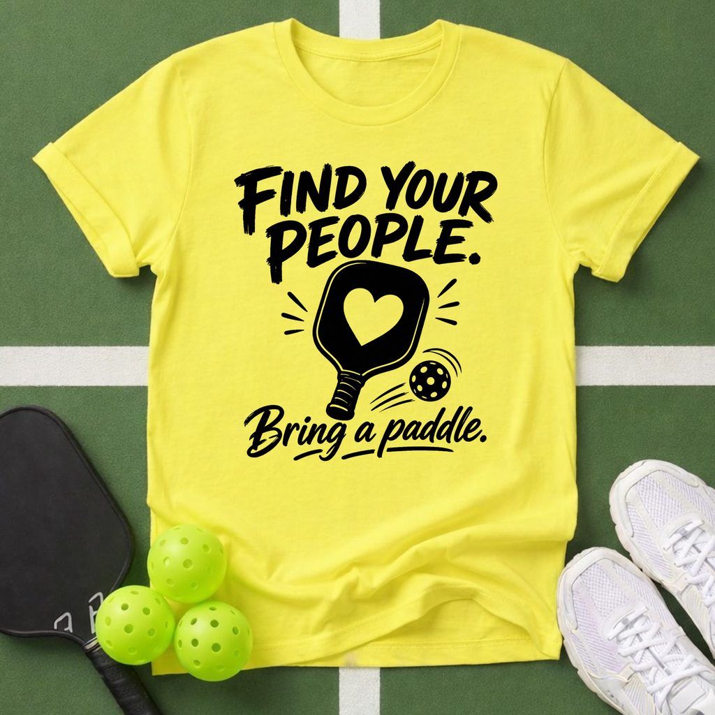 Find Your People. Bring a Paddle T-Shirt