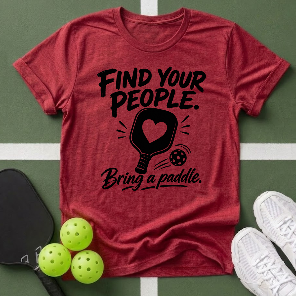 Find Your People. Bring a Paddle T-Shirt
