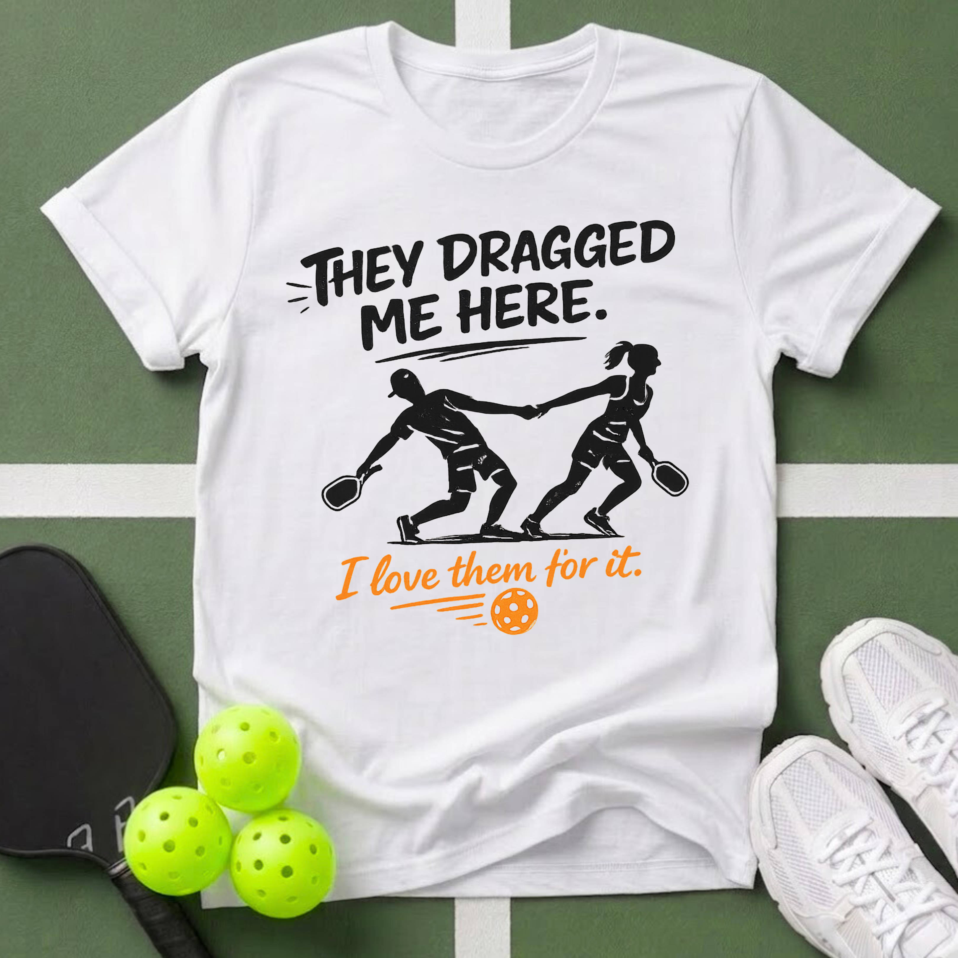 They Dragged Me Here T-Shirt