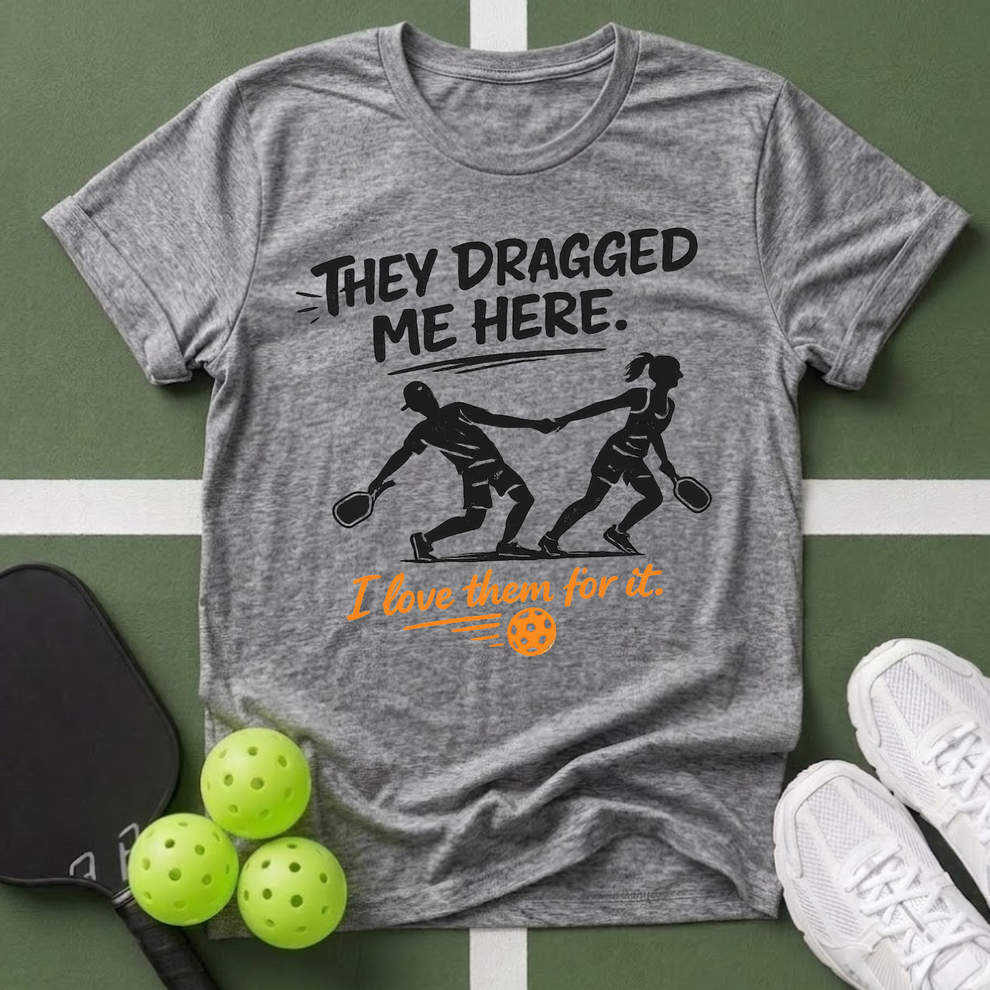They Dragged Me Here T-Shirt