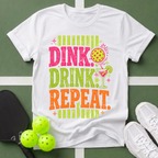 Dink, Drink, Repeat T-Shirt