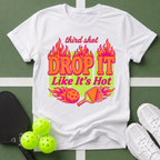 Third Shot: Drop It Like It's Hot T-Shirt