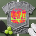 Third Shot: Drop It Like It's Hot T-Shirt