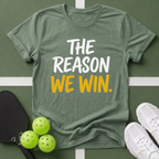 The Reason We T-Shirt
