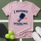Now I Own 6 Paddles 1 T-Shirt