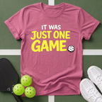 It Was Just One Game T-Shirt