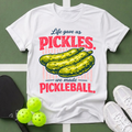 Life Gave Us Pickles, We Made Pickleball T-Shirt