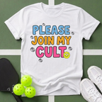 Please Join My Cult T-Shirt