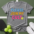 Please Join My Cult T-Shirt