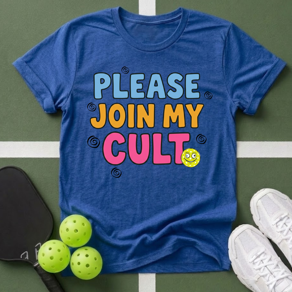 Please Join My Cult T-Shirt