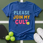 Please Join My Cult T-Shirt