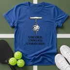 Uncork. Unwind. Unmatched T-Shirt