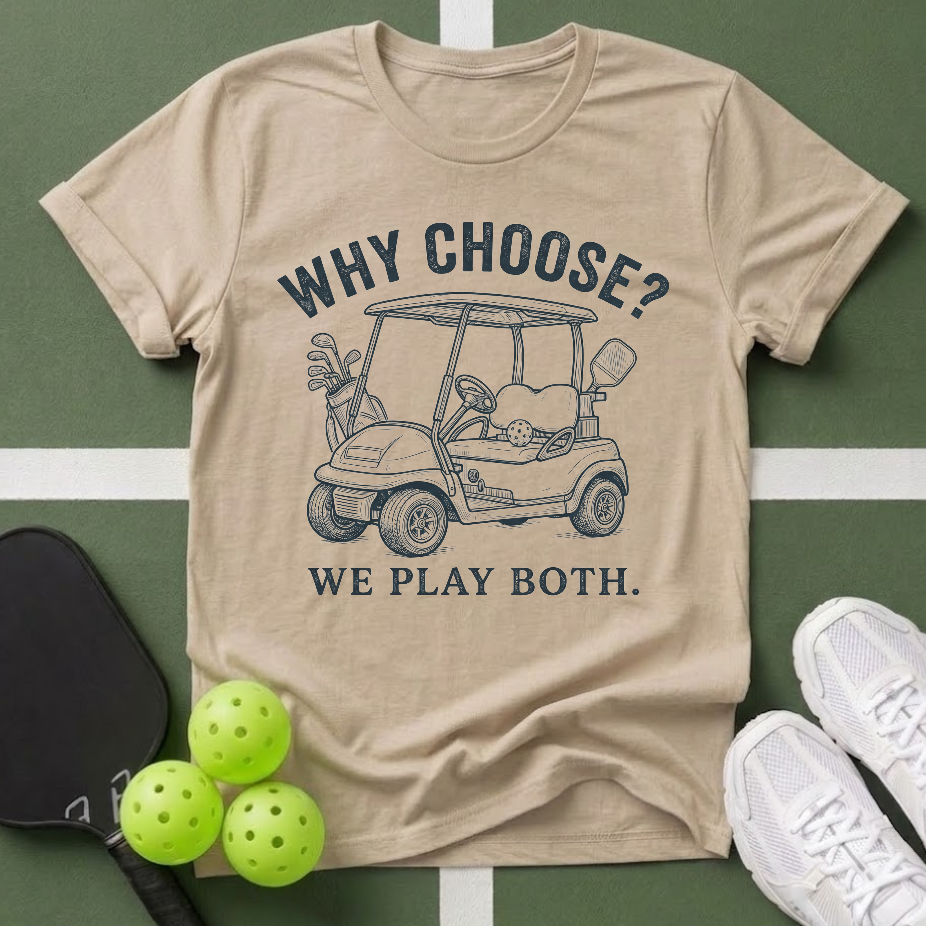Why Choose? We Play Both T-Shirt