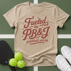 Fueled by PB&J Pickleball T-Shirt