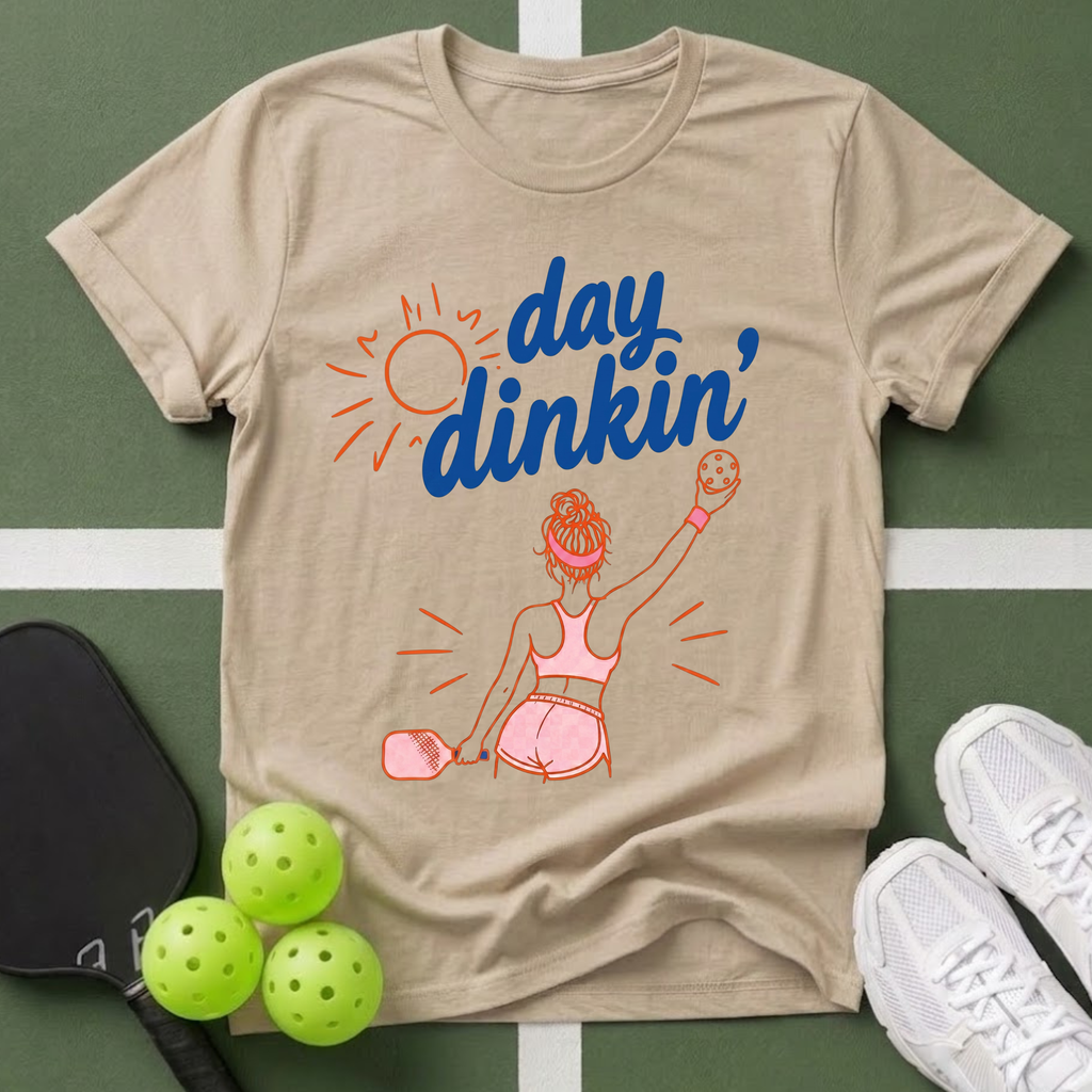 A Day Dinkin' Pickleball T-Shirt