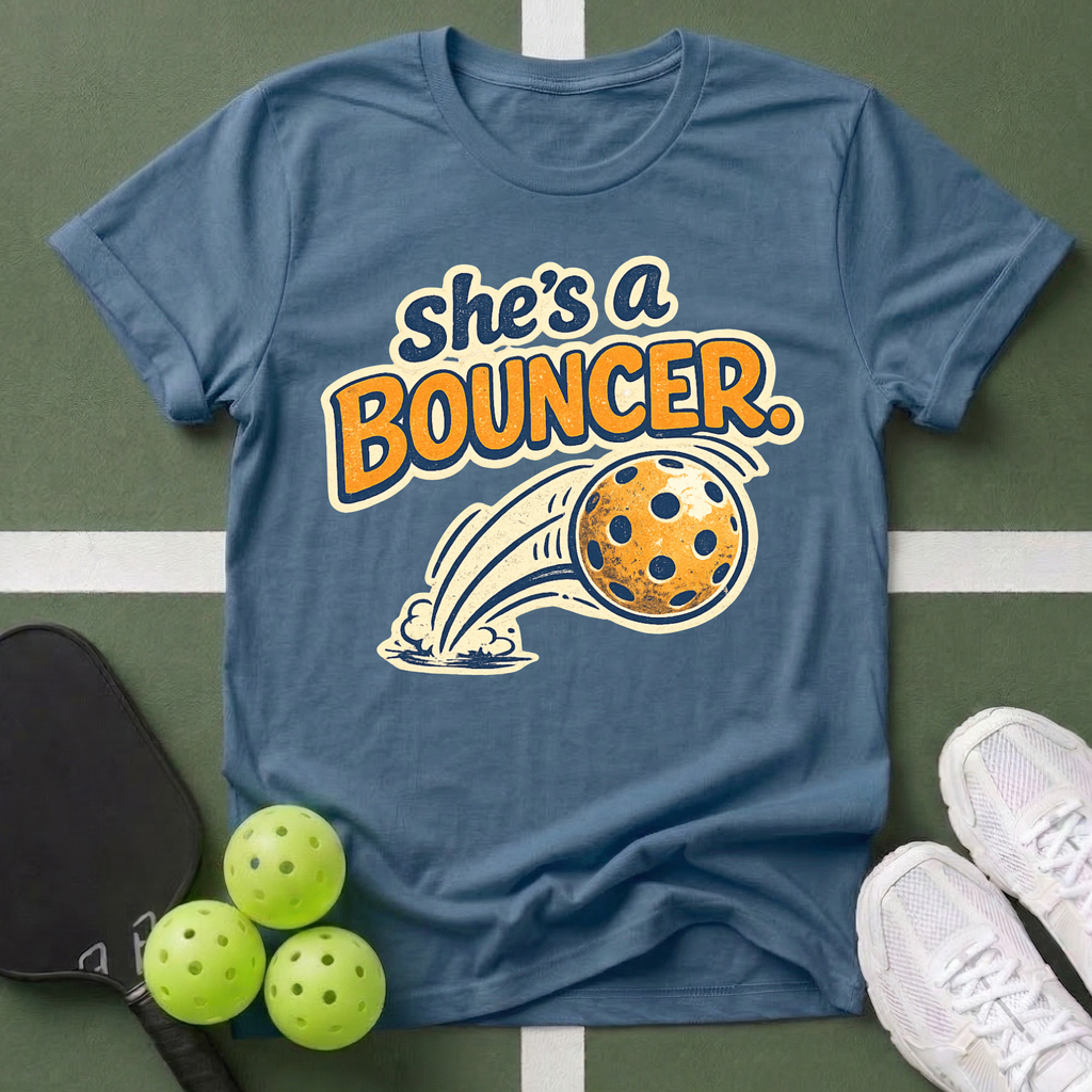 She's a Bouncer Pickleball T-Shirt