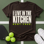 I Live in the Kitchen Rent‑Free T-Shirt