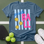 A Pickle-BALL T-Shirt