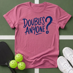 Doubles Anyone? T-Shirt